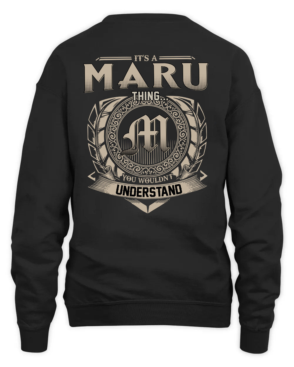 MARU HH88-K2–Personalized Name Quote Apparel “It’s a/an NAME Thing You Wouldn’t Understand”