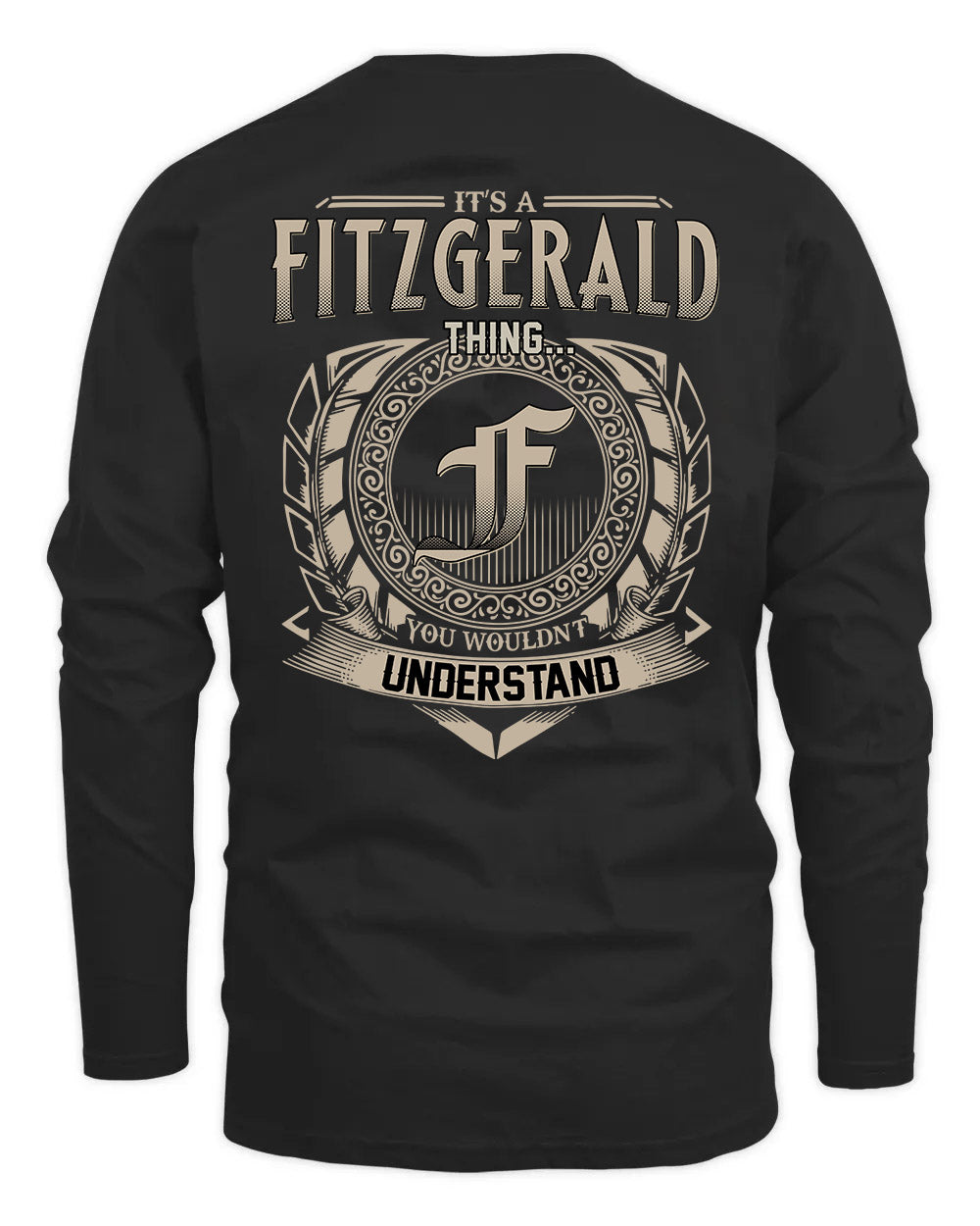 FITZGERALD HH88-K2–Personalized Name Quote Apparel “It’s a/an NAME Thing You Wouldn’t Understand”