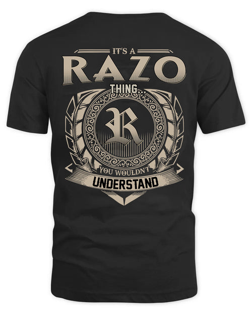 RAZO HH88-K2–Personalized Name Quote Apparel “It’s a/an NAME Thing You Wouldn’t Understand”