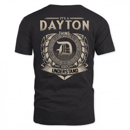 DAYTON HH88-K2–Personalized Name Quote Apparel “It’s a/an NAME Thing You Wouldn’t Understand”