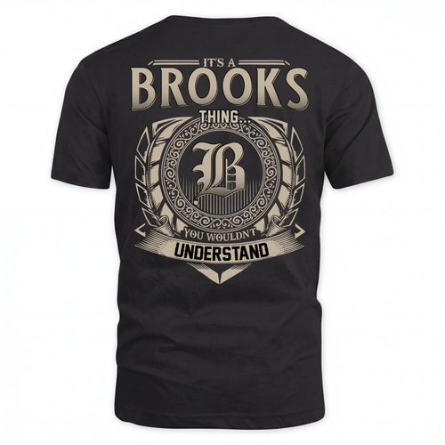 BROOKS HH88-K2–Personalized Name Quote Apparel “It’s an NAME Thing You Wouldn’t Understand”