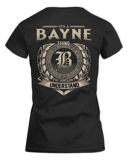 BAYNE HH88-K2–Personalized Name Quote Apparel “It’s a/an NAME Thing You Wouldn’t Understand”