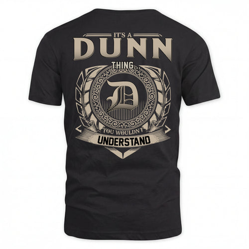 DUNN HH88-K2–Personalized Name Quote Apparel “It’s an NAME Thing You Wouldn’t Understand”
