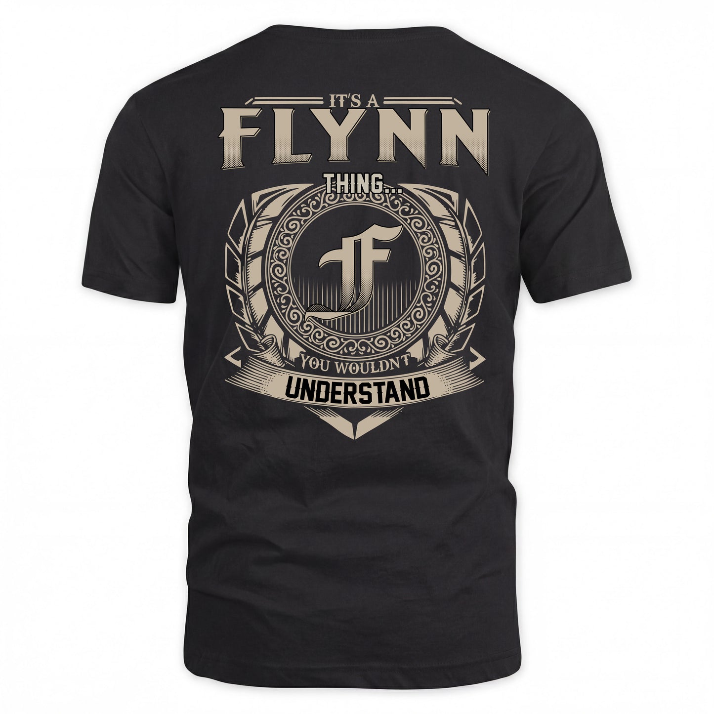 FLYNN HH88-K2–Personalized Name Quote Apparel “It’s a/an NAME Thing You Wouldn’t Understand”
