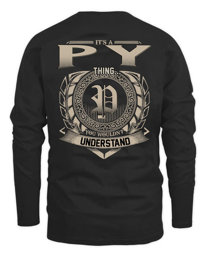PY HH88-K2–Personalized Name Quote Apparel “It’s a/an NAME Thing You Wouldn’t Understand”