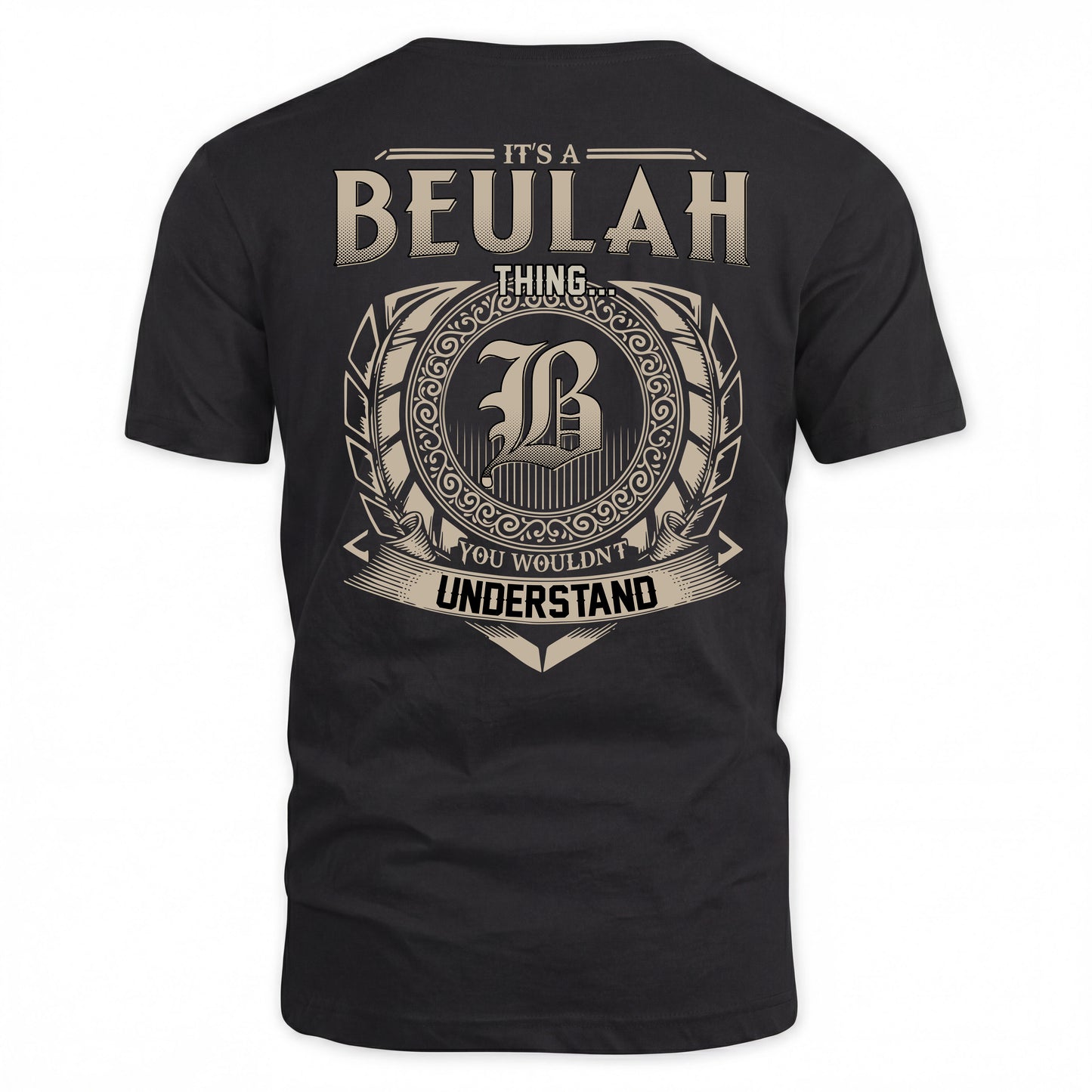 BEULAH HH88-K2–Personalized Name Quote Apparel “It’s a/an NAME Thing You Wouldn’t Understand”