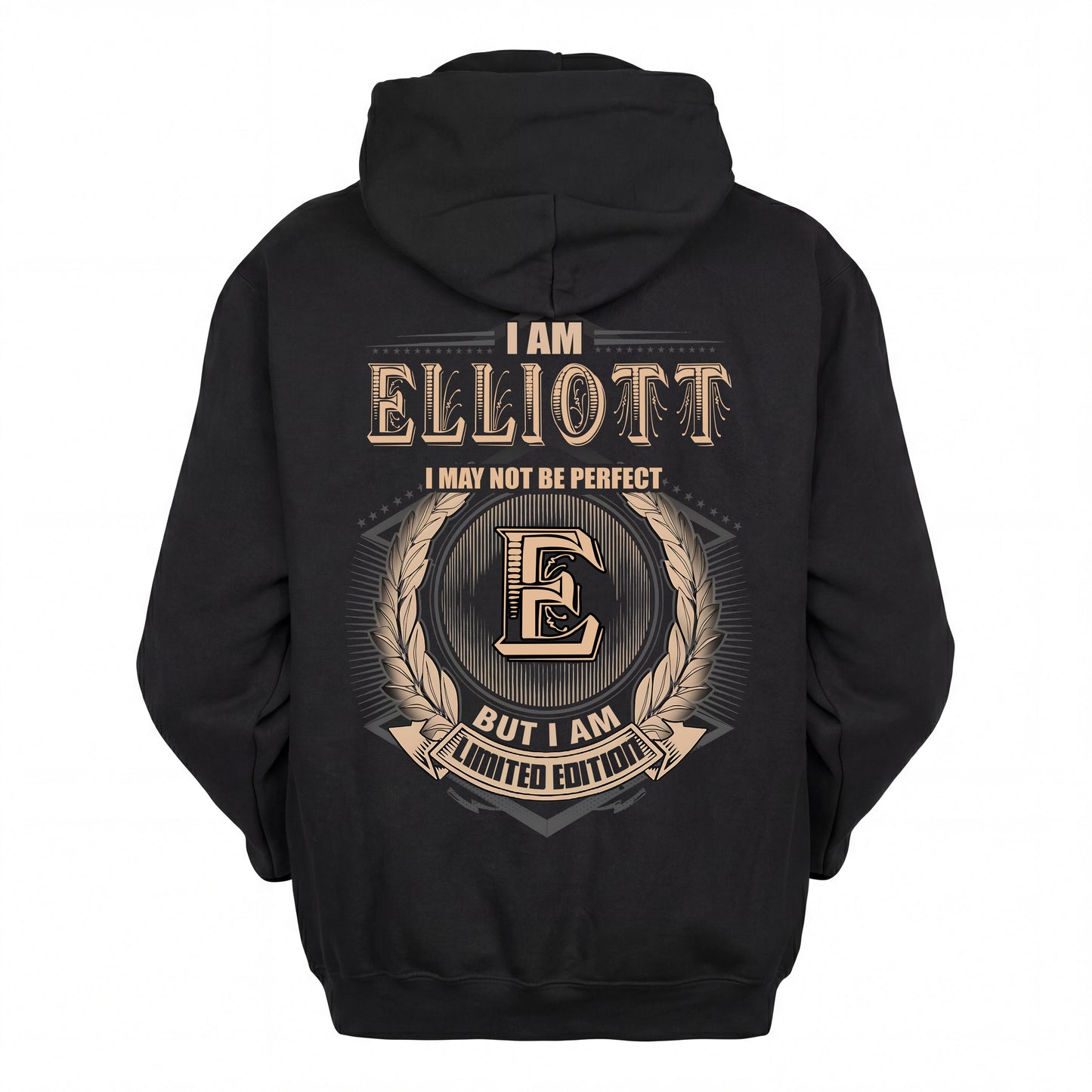 ELLIOTT 2K-101–Personalized Name Quote Apparel “I Am NAME May Not Be Perfect But I Am Limited Edition”