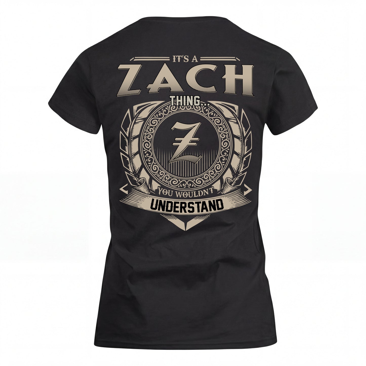 ZACH HH88-K2–Personalized Name Quote Apparel “It’s an NAME Thing You Wouldn’t Understand”