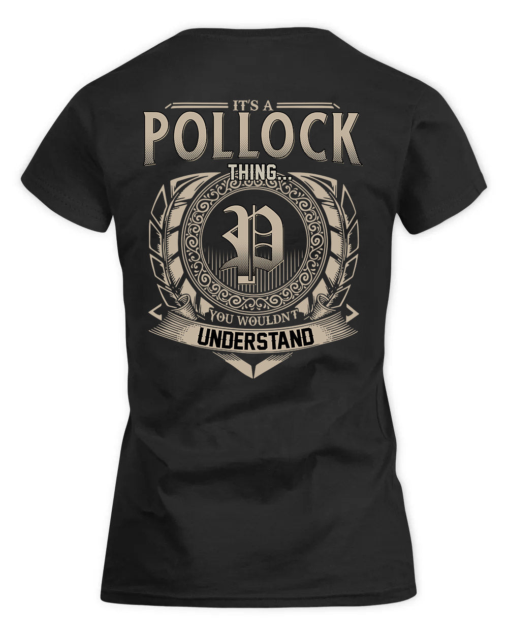 POLLY HH88-K2–Personalized Name Quote Apparel “It’s a/an NAME Thing You Wouldn’t Understand”