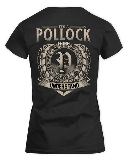 POLLY HH88-K2–Personalized Name Quote Apparel “It’s a/an NAME Thing You Wouldn’t Understand”