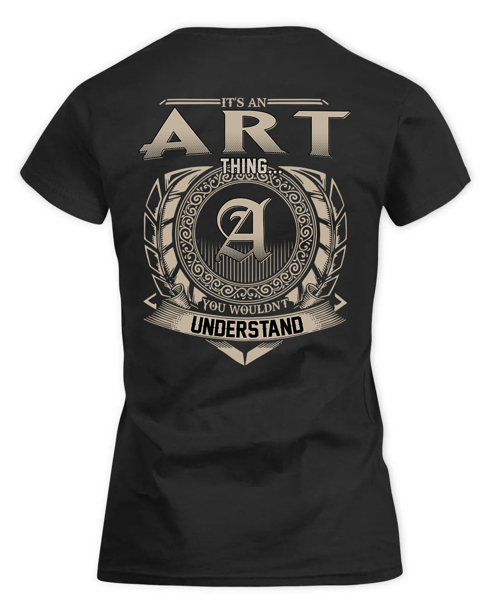 ART HH88-K2–Personalized Name Quote Apparel “It’s a/an NAME Thing You Wouldn’t Understand”