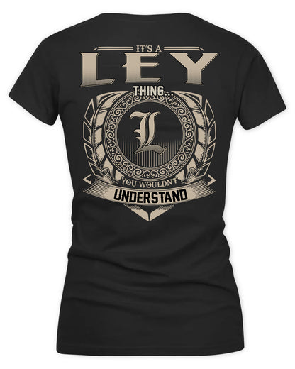 LEYVA HH88-K2–Personalized Name Quote Apparel “It’s a/an NAME Thing You Wouldn’t Understand”