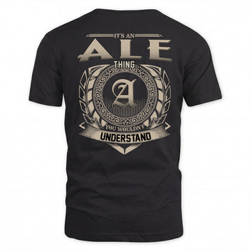 ALE HH88-K2–Personalized Name Quote Apparel “It’s a/an NAME Thing You Wouldn’t Understand”