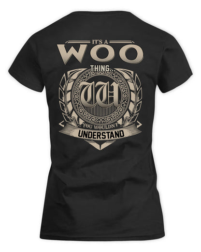 WOODARD HH88-K2–Personalized Name Quote Apparel “It’s a/an NAME Thing You Wouldn’t Understand”