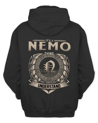 NEMO HH88-K2–Personalized Name Quote Apparel “It’s a/an NAME Thing You Wouldn’t Understand”