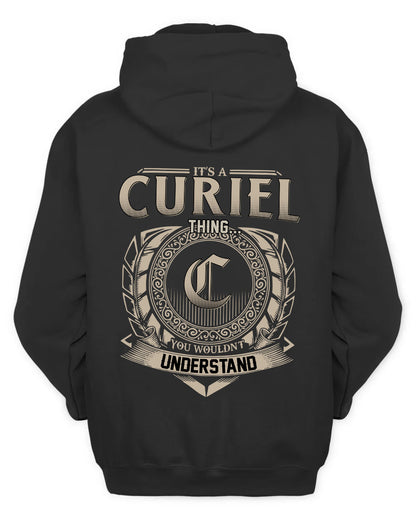 CURIEL HH88-K2–Personalized Name Quote Apparel “It’s a/an NAME Thing You Wouldn’t Understand”