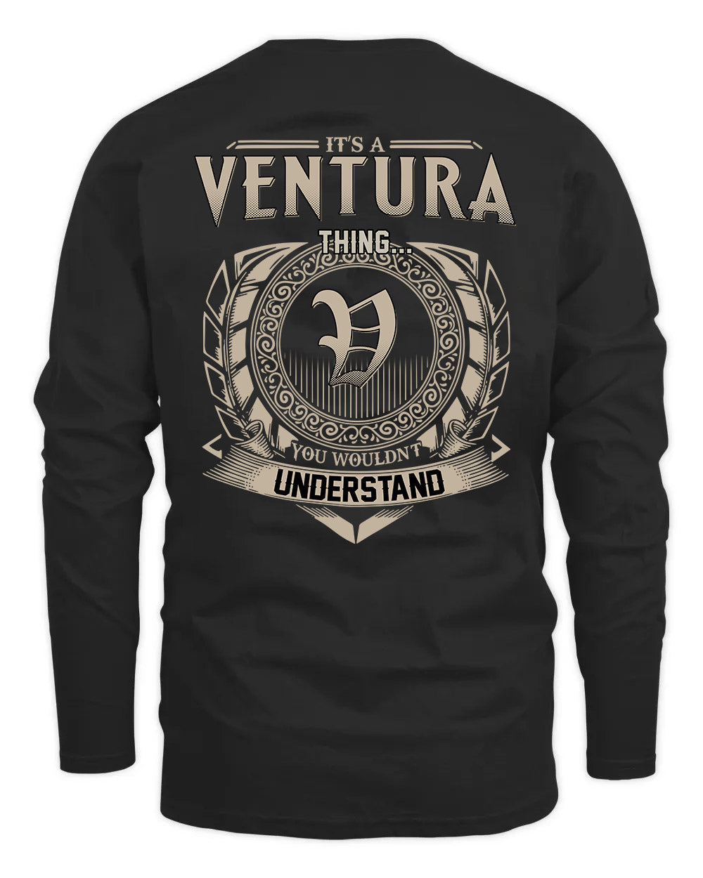 VENTURA HH88-K2–Personalized Name Quote Apparel “It’s a/an NAME Thing You Wouldn’t Understand”
