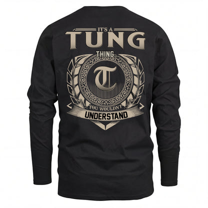 TUNG HH88-K2–Personalized Name Quote Apparel “It’s an NAME Thing You Wouldn’t Understand”