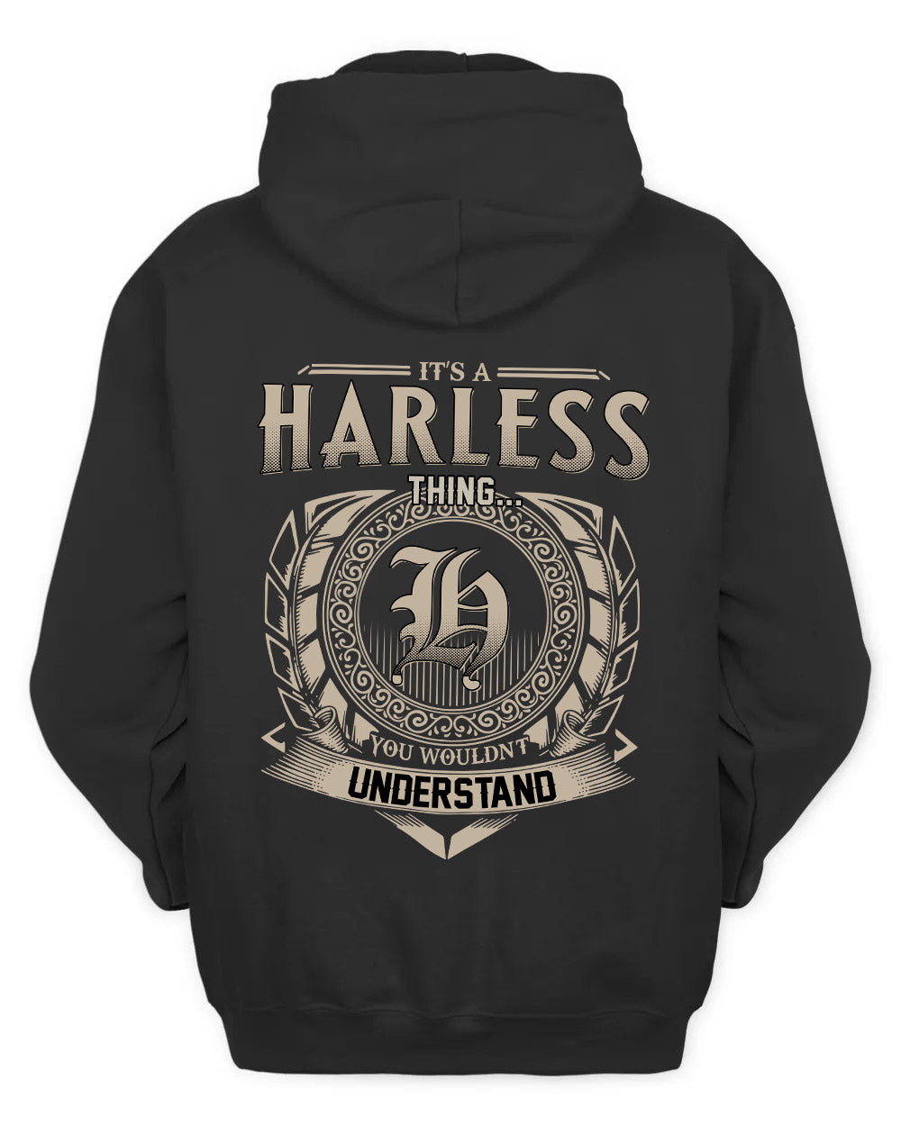 HARLESS HH88-K2–Personalized Name Quote Apparel “It’s a/an NAME Thing You Wouldn’t Understand”