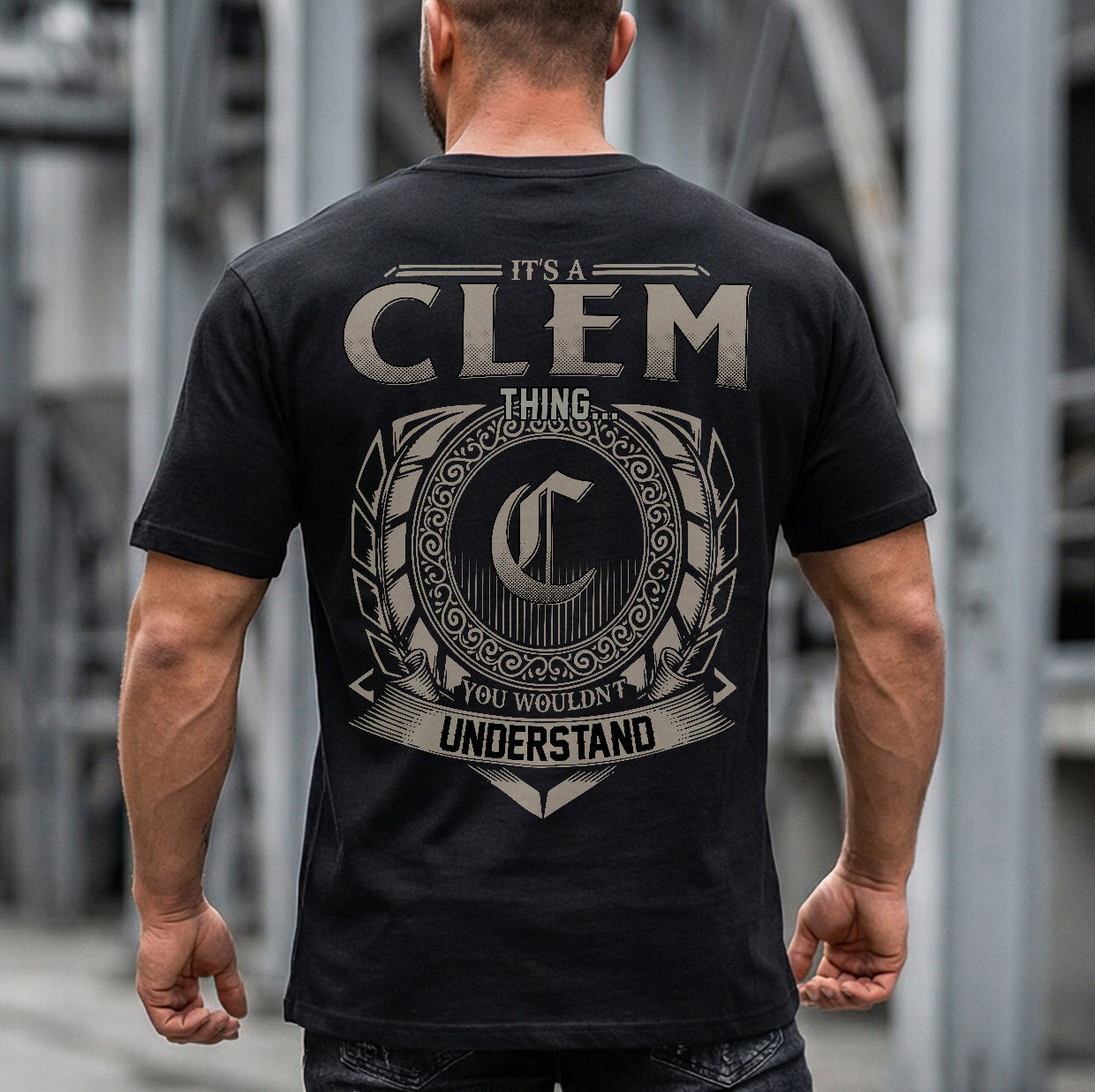 CLEM HH88-K2–Personalized Name Quote Apparel “It’s a/an NAME Thing You Wouldn’t Understand”