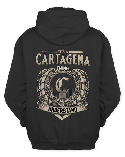 CARTAGENA HH88-K2–Personalized Name Quote Apparel “It’s a/an NAME Thing You Wouldn’t Understand”