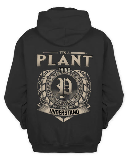 PLANT HH88-K2–Personalized Name Quote Apparel “It’s a/an NAME Thing You Wouldn’t Understand”