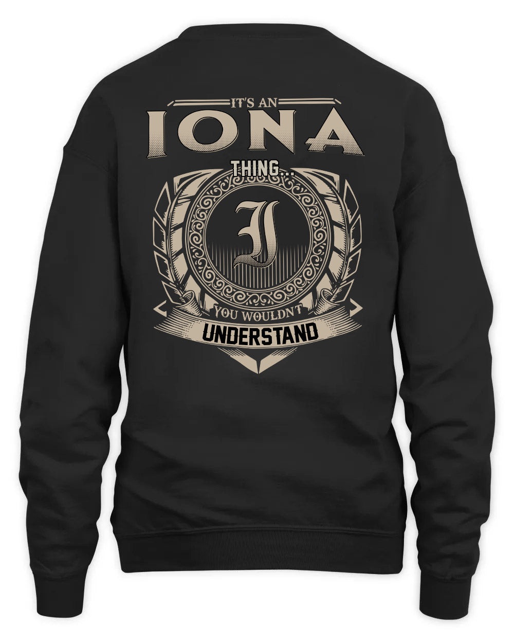 IONA HH88-K2–Personalized Name Quote Apparel “It’s a/an NAME Thing You Wouldn’t Understand”