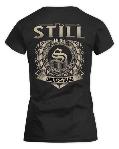 STILWELL HH88-K2–Personalized Name Quote Apparel “It’s a/an NAME Thing You Wouldn’t Understand”