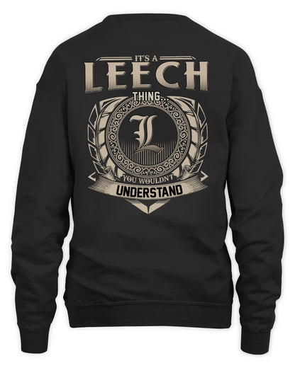LEECH HH88-K2–Personalized Name Quote Apparel “It’s a/an NAME Thing You Wouldn’t Understand”