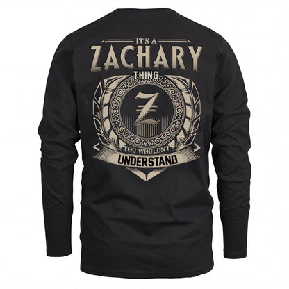 ZACHARY HH88-K2–Personalized Name Quote Apparel “It’s an NAME Thing You Wouldn’t Understand”