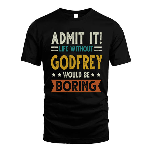 CARTY HH88-K2–Personalized Funny Quote Apparel “Life Without NAME Would Be Boring”