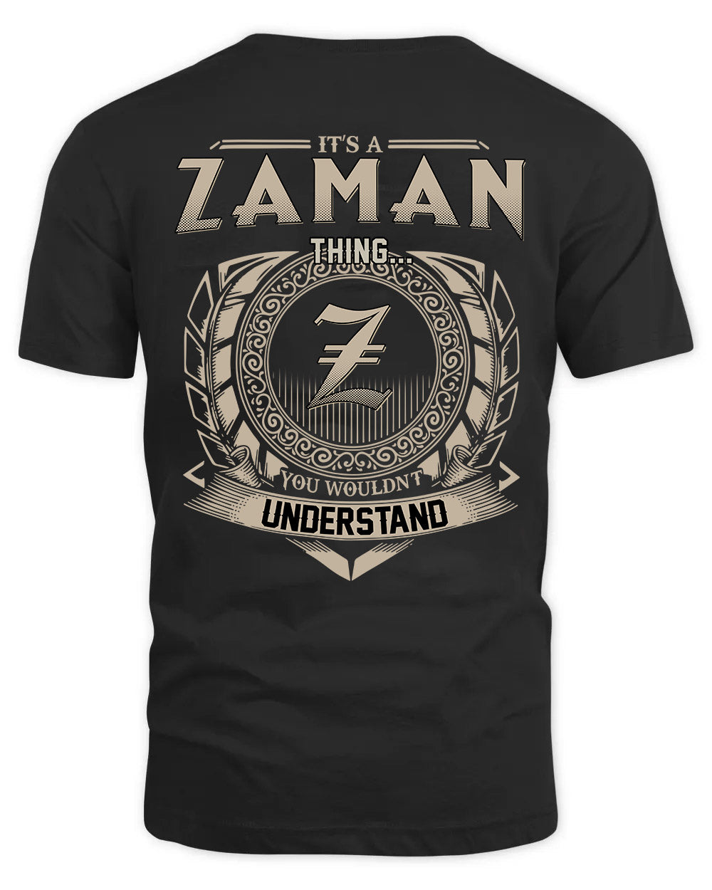 ZAMAN HH88-K2–Personalized Name Quote Apparel “It’s a/an NAME Thing You Wouldn’t Understand”
