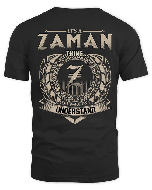 ZAMAN HH88-K2–Personalized Name Quote Apparel “It’s a/an NAME Thing You Wouldn’t Understand”