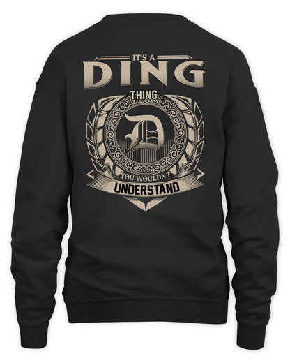 DING HH88-K2–Personalized Name Quote Apparel “It’s a/an NAME Thing You Wouldn’t Understand”
