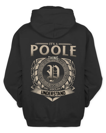 POOLE HH88-K2–Personalized Name Quote Apparel “It’s a/an NAME Thing You Wouldn’t Understand”