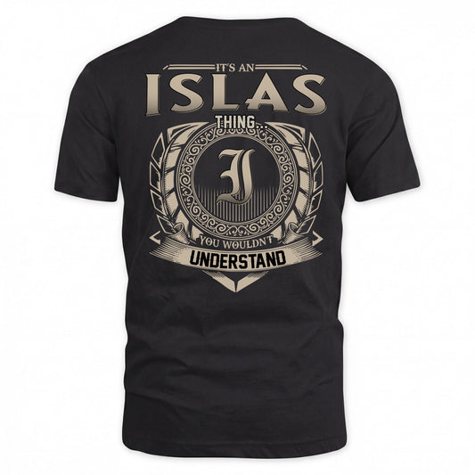 ISLAS HH88-K2–Personalized Name Quote Apparel “It’s a/an NAME Thing You Wouldn’t Understand”