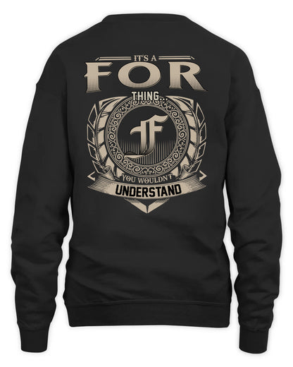 FOR HH88-K2–Personalized Name Quote Apparel “It’s a/an NAME Thing You Wouldn’t Understand”
