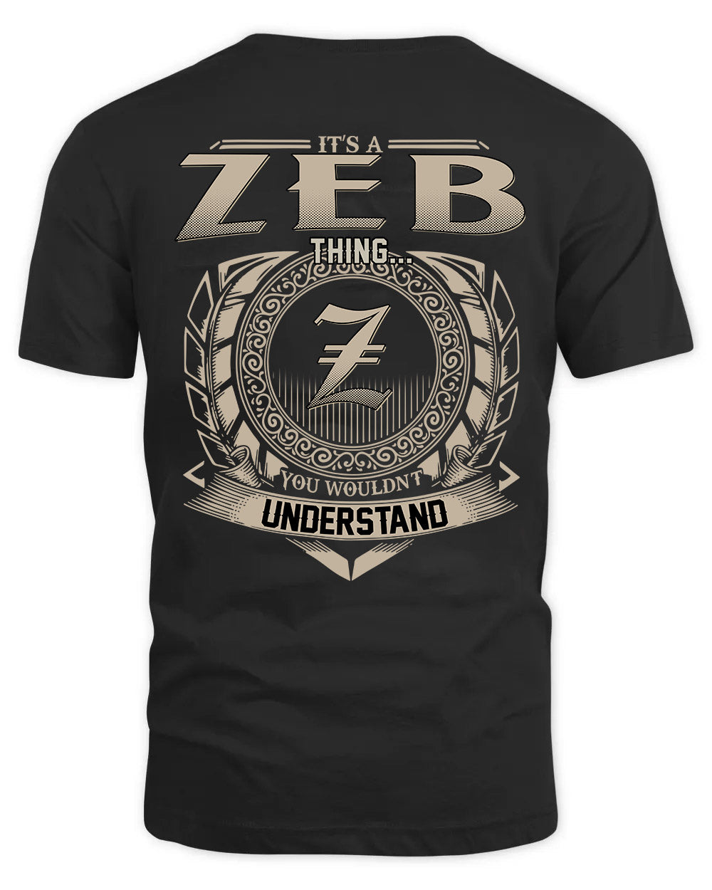 ZEB HH88-K2–Personalized Name Quote Apparel “It’s a/an NAME Thing You Wouldn’t Understand”