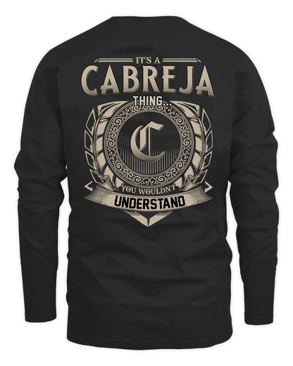 CABREJA HH88-K2–Personalized Name Quote Apparel “It’s a/an NAME Thing You Wouldn’t Understand”