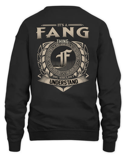 FANG HH88-K2–Personalized Name Quote Apparel “It’s a/an NAME Thing You Wouldn’t Understand”