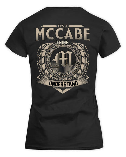 MCCABE HH88-K2–Personalized Name Quote Apparel “It’s a/an NAME Thing You Wouldn’t Understand”