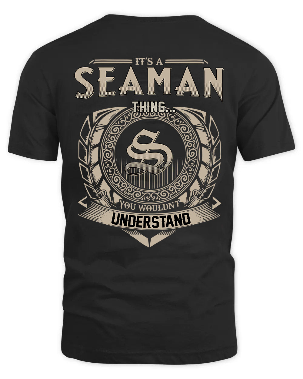 SEAMAN HH88-K2–Personalized Name Quote Apparel “It’s a/an NAME Thing You Wouldn’t Understand”