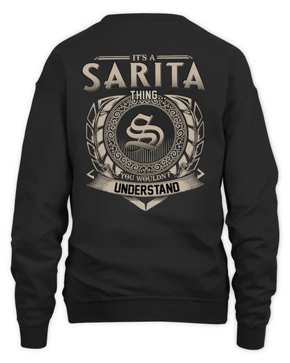 SARITA HH88-K2–Personalized Name Quote Apparel “It’s a/an NAME Thing You Wouldn’t Understand”