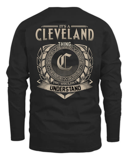 CLEVELAND HH88-K2–Personalized Name Quote Apparel “It’s a/an NAME Thing You Wouldn’t Understand”