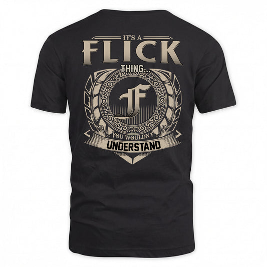 FLICK HH88-K2–Personalized Name Quote Apparel “It’s a/an NAME Thing You Wouldn’t Understand”