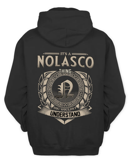 NOLASCO HH88-K2–Personalized Name Quote Apparel “It’s a/an NAME Thing You Wouldn’t Understand”