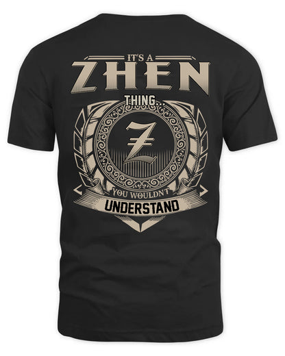 ZHEN HH88-K2–Personalized Name Quote Apparel “It’s a/an NAME Thing You Wouldn’t Understand”
