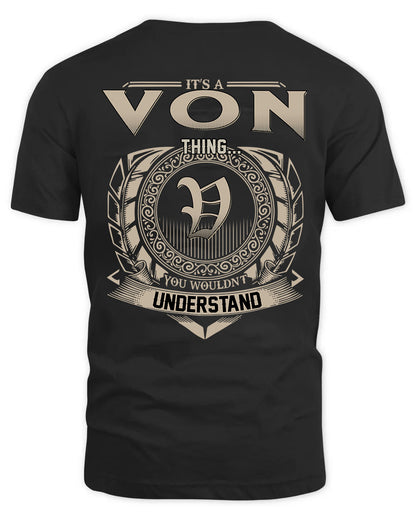 VON HH88-K2–Personalized Name Quote Apparel “It’s a/an NAME Thing You Wouldn’t Understand”