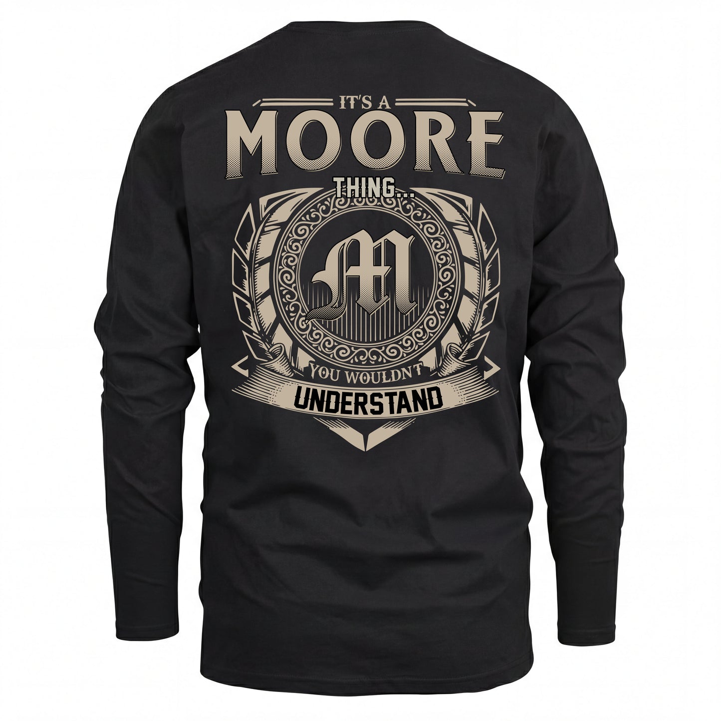 MOORE HH88-K2–Personalized Name Quote Apparel “It’s an NAME Thing You Wouldn’t Understand”
