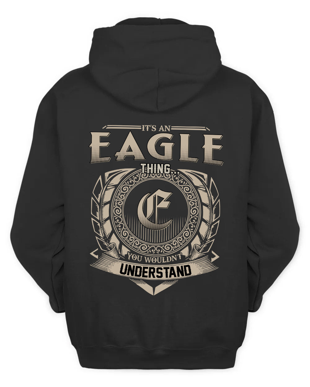 EAGLE HH88-K2–Personalized Name Quote Apparel “It’s a/an NAME Thing You Wouldn’t Understand”